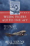 When Tigers Ruled the Sky
