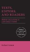 Texts, Editors, and Readers