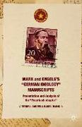 Marx and Engels's German Ideology Manuscripts