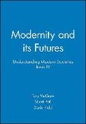 Modernity and its Futures