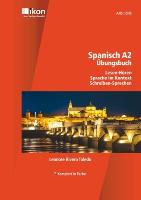 Spanisch A2 Übungsbuch ohne CD - Komplett in Farbe