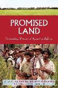 Promised Land: Competing Visions of Agrarian Reform