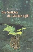 Die Gedichte des Skalden Egill