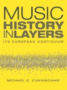 Music History in Layers