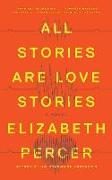 All Stories Are Love Stories