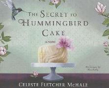 The Secret to Hummingbird Cake