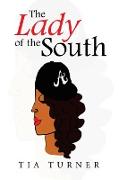 The Lady of the South