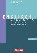Fachdidaktik, Englisch-Didaktik (4. Auflage), Praxishandbuch für die Sekundarstufe I und II, Buch