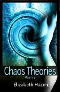 Chaos Theories