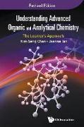 Understanding Advanced Organic and Analytical Chemistry