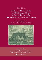 Studien zur Wissenschafts- und Bildungsgeschichte in Deutschland um 1700