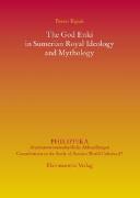 The God Enki in Sumerian Royal Ideology and Mythology