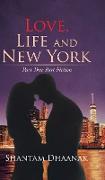 Love, Life and New York