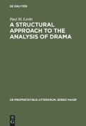 A Structural Approach to the Analysis of Drama