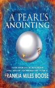 A Pearl's Anointing