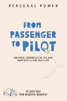 From Passenger to Pilot