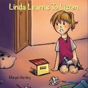 Linda Learns To Listen