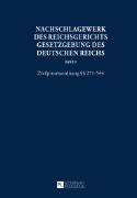 Nachschlagewerk des Reichsgerichts ¿ Gesetzgebung des Deutschen Reichs