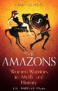 A Brief History of the Amazons