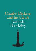 Charles Dickens and his Circle