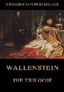 Wallenstein - Die Trilogie