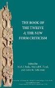 The Book of the Twelve and the New Form Criticism