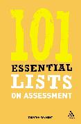 101 Essential Lists on Assessment