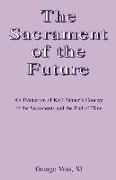 The Sacrament of the Future