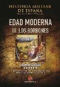 Historia militar de España III : Edad Moderna III : los borbones