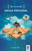 Un curso de magia personal