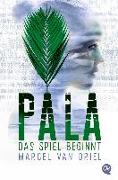 Pala 01. Das Spiel beginnt