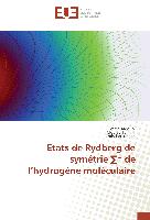 Etats de Rydberg de symétrie ¿¿ de l¿hydrogène moléculaire