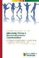 Atividade Física e Desenvolvimento Coordenativo