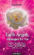 Earth Angels, Messages for You