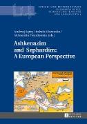 Ashkenazim and Sephardim: A European Perspective