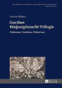 Goethes Walpurgisnacht-Trilogie