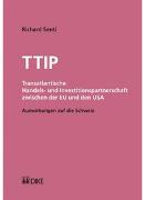 TTIP - Transatlantische Handels- und Investitionspartnerschaft zwischen der EU und den USA