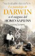 La paradoja de Darwin o El enigma del Homo sapiens