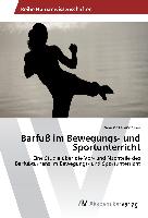 Barfuß im Bewegungs- und Sportunterricht