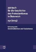 Jahrbuch für die Geschichte des Protestantismus in Österreich 131 (2015)