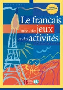 Le français avec... des jeux et des activités