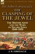 Sir John Fortescue's The Clasping of the Jewel