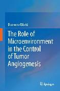 The Role of Microenvironment in the Control of Tumor Angiogenesis