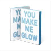YOU MAKE ME GLOW GRAPHIC L White Smooth Bonded Leather
