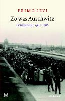 Zo was Auschwitz