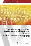Zusammenhang zwischen emotionaler Intelligenz und Führung