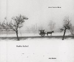 Jean Charles Blanc- Radio Kabul
