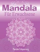 Mandala für Erwachsene (Mandala Entspannung)