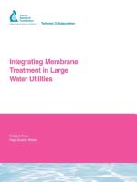 Integrating Membrane Treatment in Large Water Utilities