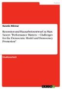Rezension und Hausarbeitsentwurf zu Marc Saxers "Performance Matters ¿ Challenges for the Democratic Model and Democracy Promotion"